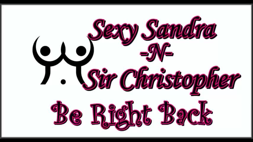 sexysandra_n_sirchristopher Adult Chat October 9, 2025